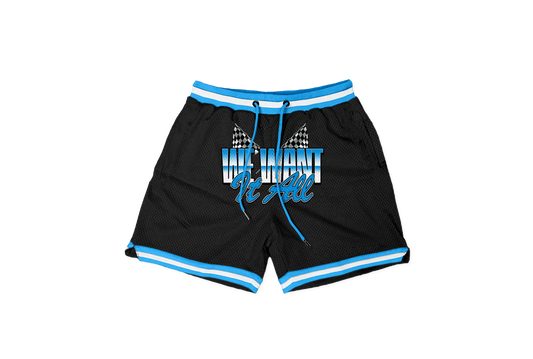 We Want It All Shorts